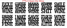 Load image into Gallery viewer, F**k it Open the Wine Coasters