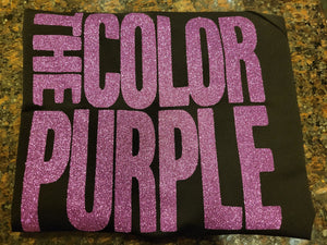 The Color Purple- Glitter