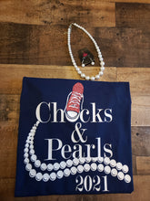Load image into Gallery viewer, Chucks &amp; Pearls 2021
